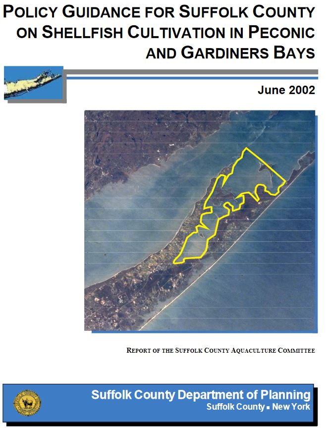 POLICY GUIDANCE FOR SUFFOLK COUNTY ON SHELLFISH CULTIVATION IN PECONIC AND GARDINERS BAYS cover